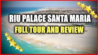 Riu Palace Santa Maria, Cape Verde ALL Inclusive Resort - Full Tour And Review