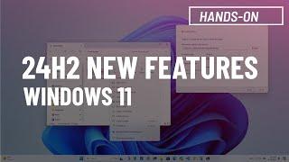 Windows 11 24H2: Best NEW features coming in 2024