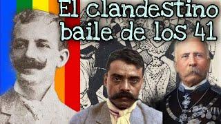 ¿QUIÉNES ASISTIERON AL BAILE DE LOS 41? / EL ORIGEN DE LA COMUNIDAD