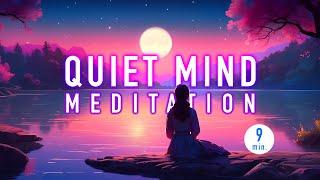 Visualizing Peace and Calm Each Day - A Quiet Mind Guided Meditation Session 