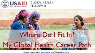 Where Do I Fit In? My Global Health Career Path