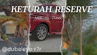 KETURAH RESERVE - Dubai - SL Dubai Eye