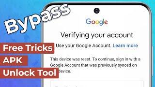 [2024 Tested] How to Bypass Google Account on Samsung - Free Tricks, APK, Unlock Tool