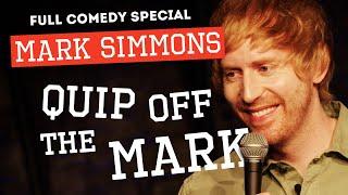 Mark Simmons: Quip Off The Mark | Full Comedy Special