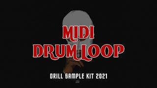 (FREE DOWNLOAD) UK/NY DRILL DRUM LOOP + MIDI KIT | [You Need This To Make Fire Beats]