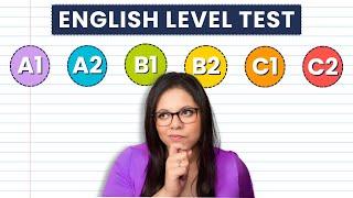 TEST  What is your level of English?