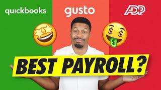 The Best Payroll Services for Small Business (ADP vs. Gusto vs. QuickBooks Review by CPA)