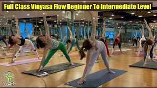 Full Class Vinyasa Flow Beginner To Intermediate Level || Yoga With Sandeep || Vietnam