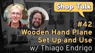 SHOP TALK LIVE STREAM 42 - HANDPLANE SETUP AND USE