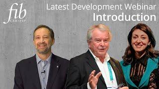 fib Latest Developments Webinar | Introduction