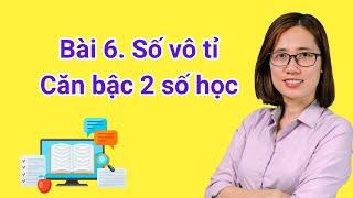 Số vô tỉ. Căn bậc 2 số học