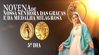 Novena de Nossa Senhora da Medalha Milagrosa | 5º Dia