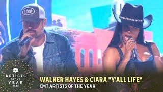 Walker Hayes & Ciara Perform "Y'all Life" | CMT Artists of the Year 2022