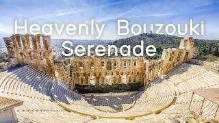 Heavenly Bouzouki Serenade | Greek Instrumental Delights | Sounds Like Greece