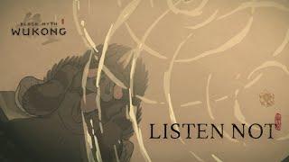 “Listen Not” Black Myth Wukong chapter 4 ending animation original version