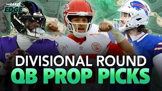 NFL Divisional Round QB Prop Picks | The Early Edge