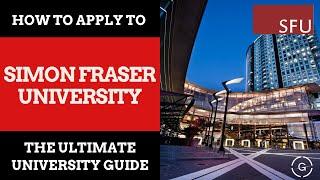 How to Apply to SFU | GrantMe's Ultimate University Guide