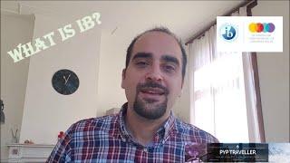 1. What is IB? (International Baccalaureate) - Introduction