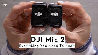 DJI Mic 2: Everything You Need To Know