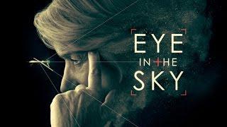 EYE IN THE SKY | Official HD Trailer