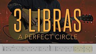 3 Libras - A Perfect Circle | 4K Guitar Tutorial With Tabs