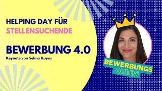 Bewerbung 4.0 - Helping Day 2021 für Stellensuchende (inkl. Geschenk!)