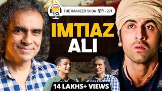 Imtiaz Ali Like Never Before - Rockstar, Tamasha, Chamkila Aur Artist Ka Safar | TRS