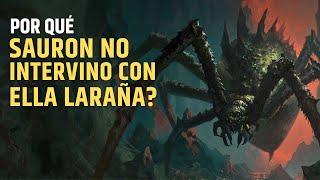 Por qué Sauron no intervino con Ella Laraña? Tierra media | El Señor de los Anillos