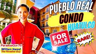 Pueblo Real - Santa Cruz Huatulco 2BR 2BA Condo For Sale - Paradise Property Previews - Paradise Guy