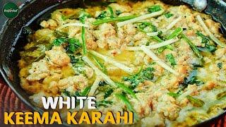 White Keema Karahi Recipe: Power Up for Sehri by SooperChef