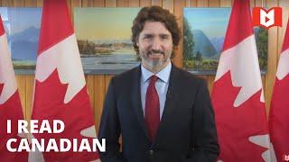 Prime Minister Justin Trudeau On I Read Canadian Day | Un message du premier ministre Justin Trudeau