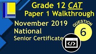 Computer Applications Technology Grade 12 Paper 1 November 2019 Q6 - HTML Web Design