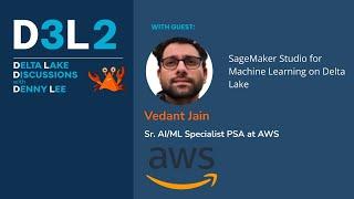 D3L2: SageMaker Studio for Machine Learning on Delta Lake