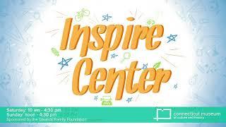 Inspire Center at the Connecticut Museum of Culture and History