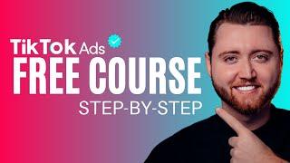 Free TikTok Ads Course - TikTok Advertising Tutorial (TikTok for Business)