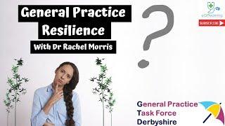 General Practice Resilience