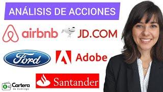 ANÁLISIS TÉCNICO DE ACCIONES: ADOBE, AIRBNB, FORD, JD y SANTANDER