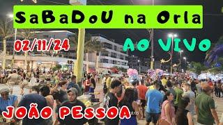 SÁBADO AO VIVO NA ORLA | JOÃO PESSOA - PARAÍBA - BRASIL  #joaopessoa