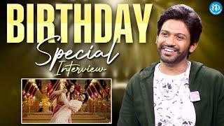 Naveen Polishetty Birthday Special Interview | Anaganaga Oka Raju | iDream Media