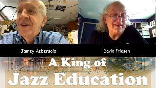 Jamey Aebersold Jazz Education Network | Friday Jazz Chats with David Friesen