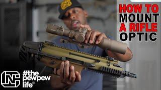 How To Mount A Rifle Optic For Dummies