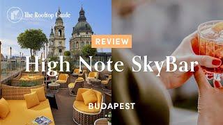 High Note SkyBar in Budapest - Review