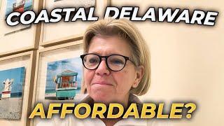 Is Coastal Delaware REALLY Affordable?: SHOCKING Cost Of Living Breakdown | Coastal Delaware Living