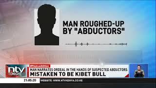 Exclusive: Man mistaken for Kibet Bull speaks to NTV about his ordeal for the first time