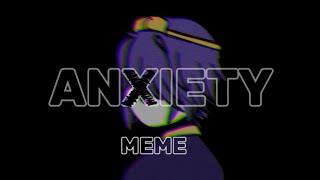 ANXIETY MEME°Gacha Club°Undertale Au°Dreamtale Angst (Passive NM!Sans)