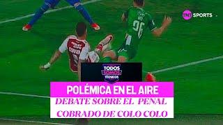 Polémica en el aire: el penal a Colo Colo que genera debate - Todos Somos Técnicos