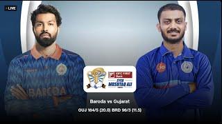 GUJARAT VS BARODA LIVE | SYED MUSHTAQ ALI TROPHY  Live Match | HARDIK PANDAYA TODAY MATCH