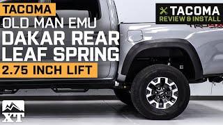 2005-2021 Tacoma Old Man Emu Dakar Rear Leaf Spring for 2.75-Inch Lift Review & Install