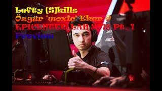 Ozgur 'woxic' Ekur - Lefty [s]kills Pt. 1 | woxic @ EPICENTER LAN 2018 | CSGO Highlights