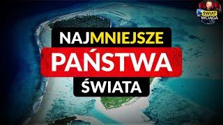 NAJMNIEJSZE państwa świata ◀ TOP 10 + ciekawostki